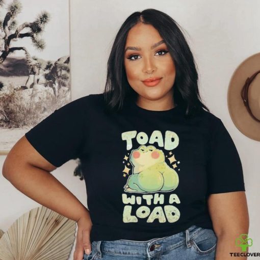Toad With A Load Shirt