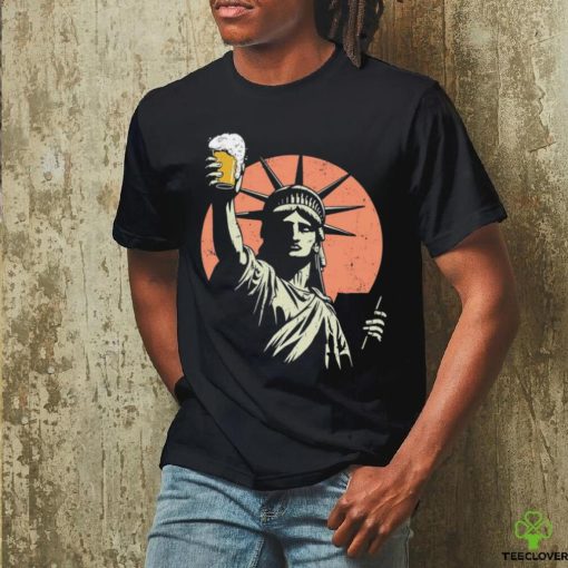 Toast to freedom Statue of Liberty hoodie, sweater, longsleeve, shirt v-neck, t-shirt