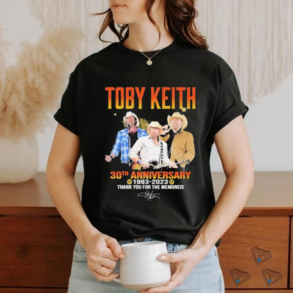 Toby Keith 30th Anniversary 1993 2023 Thank You For The Memories signature Shirt Toby Keith 30th Anniversary 1993 2023 Thank You For The Memories signature Shirt