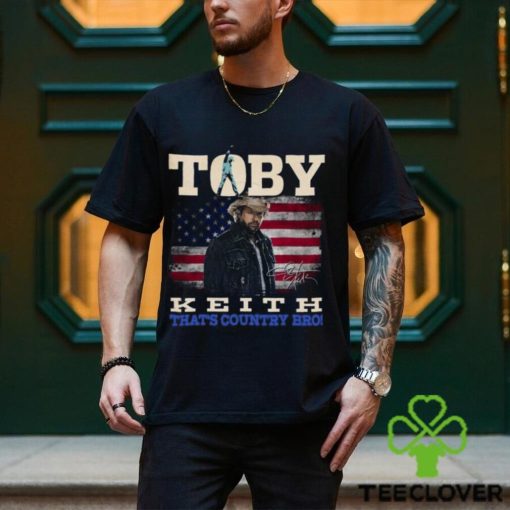 Toby Keith That’s Country Bro T Shirt