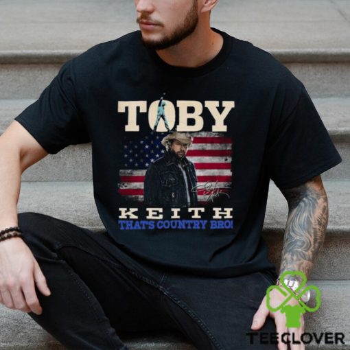 Toby Keith That’s Country Bro T Shirt