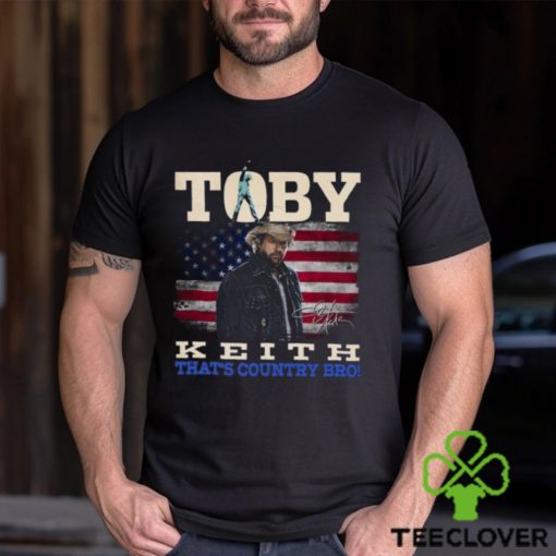 Toby Keith That’s Country Bro T Shirt