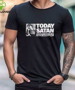 Today Satan Every Day Is A New Horror Shirt