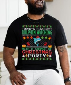 Today’s Forecast Dolphin watching with a chance of Christmas party 2023 Shirt