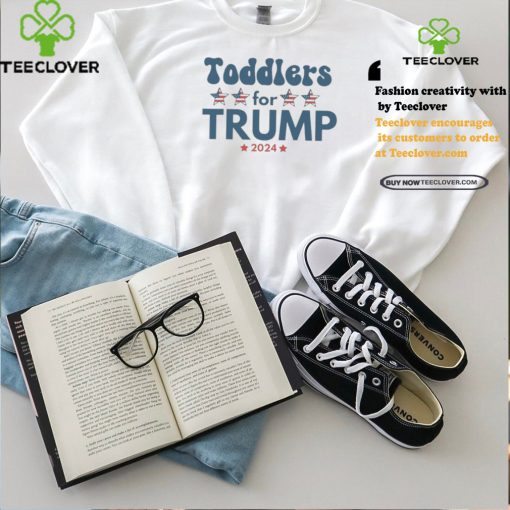 Toddlers For Trump 2024 Shirt