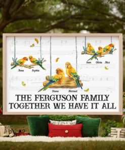 Together We Have It All, Parrot Bird Family Personalized Canvas Poster, Gift For Family
