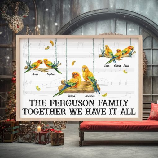 Together We Have It All, Parrot Bird Family Personalized Canvas Poster, Gift For Family