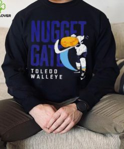 Toledo Walleye nuggetgate 2024 hoodie, sweater, longsleeve, shirt v-neck, t-shirt