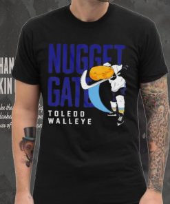 Toledo Walleye nuggetgate 2024 hoodie, sweater, longsleeve, shirt v-neck, t-shirt