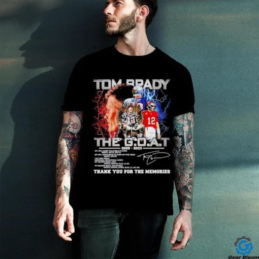 Tom Brady The Goat 2000 2023 thank you for the memories shirt