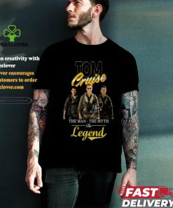Tom Cruise The Man The Myth The Legend Signature T Shirt