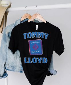 Tommy Lloyd Grab Your Passport shirt