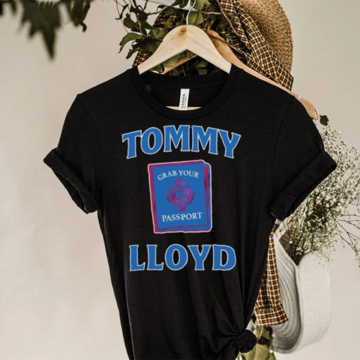 Tommy Lloyd Grab Your Passport hoodie, sweater, longsleeve, shirt v-neck, t-shirt