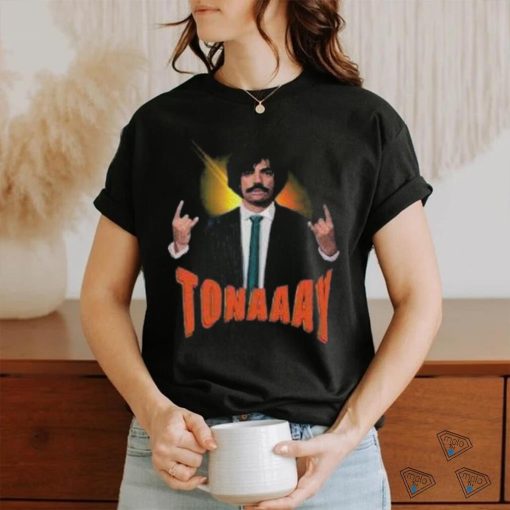 Tonaaay shirt