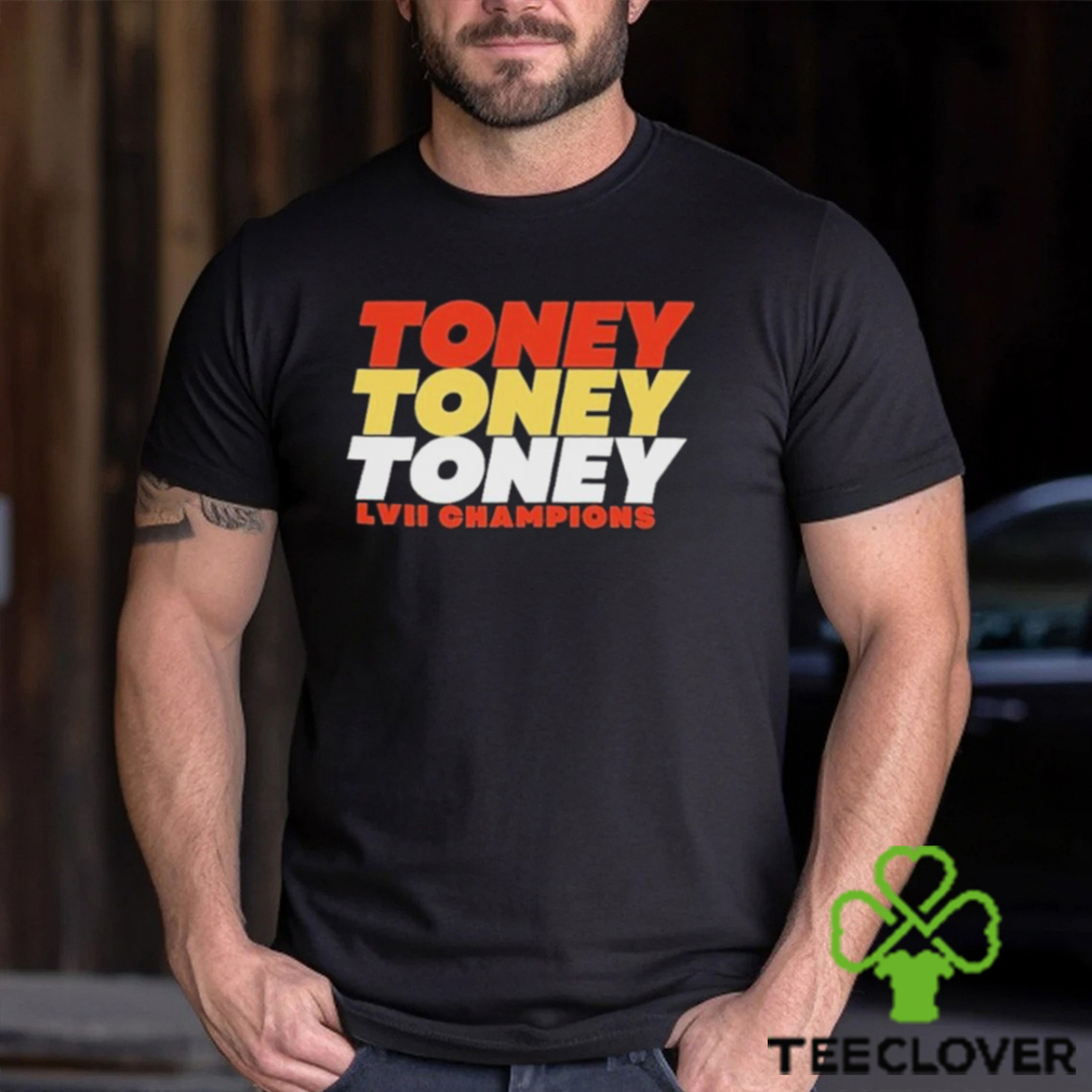 Toney LVII Champions Shirt Toney LVII Champions Shirt