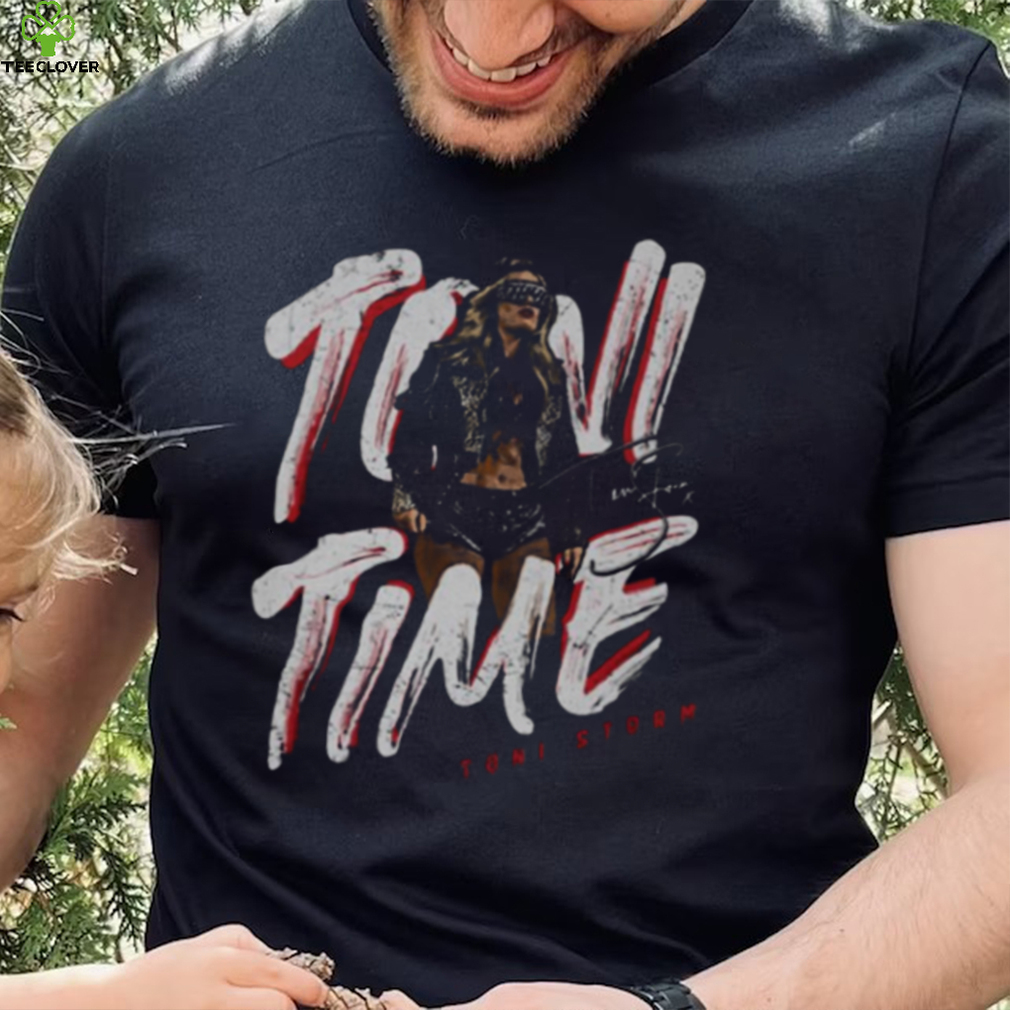 Toni Storm Toni Time shirt Toni Storm Toni Time shirt