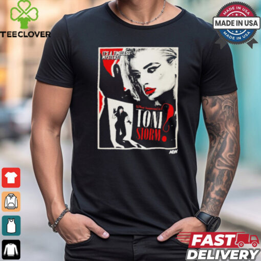 Toni Storm – It’s A Timeless Mystery What Happened to Toni Storm t shirt