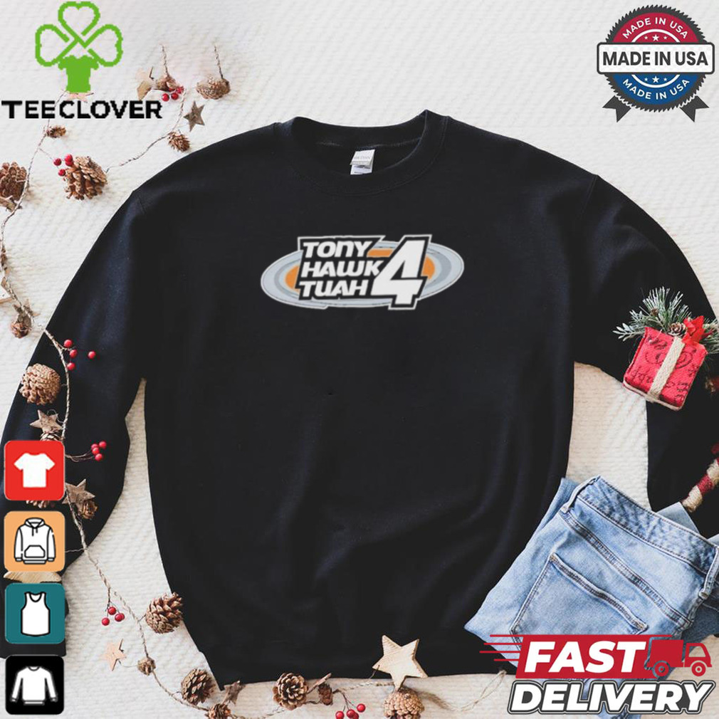Tony Hawk Tuah 4 T shirt Tony Hawk Tuah 4 T shirt