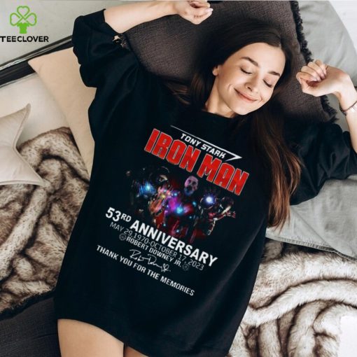 Tony Stark Iron Man 53Rd Anniversary May 29,1970 October 17, 2023 Robert Downey Jr. Thank You For The Memories Shirt