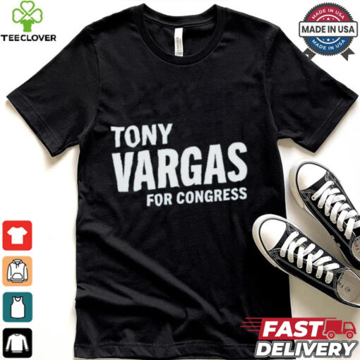 Tony Vargas For Congress Shirt