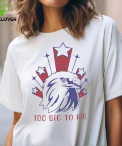 Too Big to Rig US Election 2024 shirt