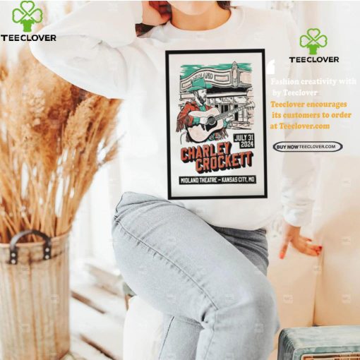 Top Charley crockett july 31 2024 midland theatre in Kansas city mo shirt