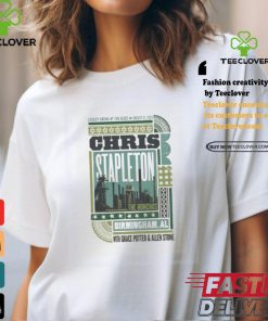 Top Chris stapleton show at legacy arena at the bjcc on august 21 2024 poster shirt