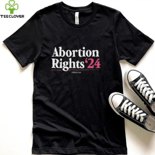 Top Emily’s list abortion rights ’24 shirt