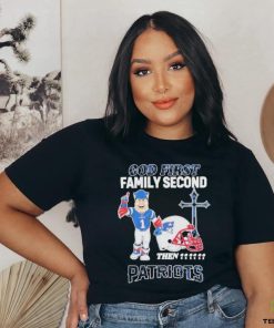 Top God First Family Second Then New England Patriots Shirt