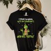 Top Grinch I Think Im Gonna Get On Someone’s Nerves Today 2022 Christmas Shirt