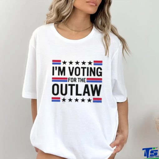 Top I’m Voting for The Outlaw 2024 T Shirt