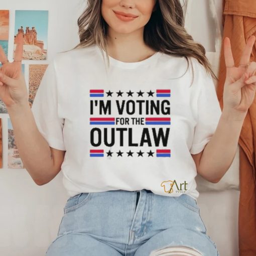 Top I’m Voting for The Outlaw 2024 T Shirt