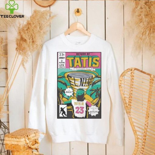 Top Jomboy Media Return Of Tatis Feat Fernando Tatis Jr Shirts