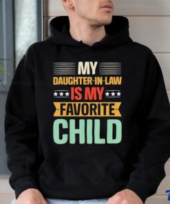 Top My Daughter In Law Is My Favorite Child 2023 shirt