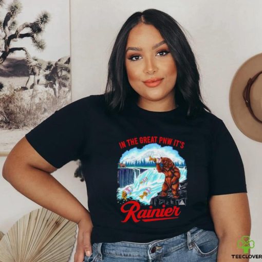 Top Rainier beer bear in the great pnw it’s shirt