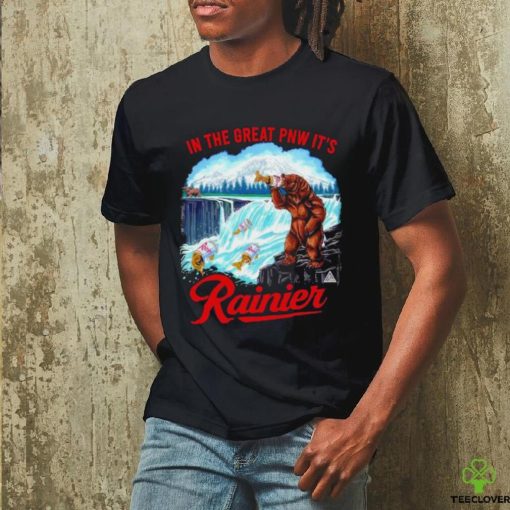 Top Rainier beer bear in the great pnw it’s shirt