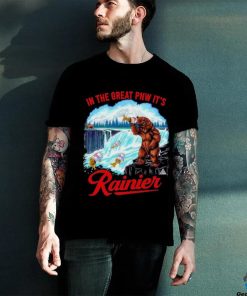 Top Rainier beer bear in the great pnw it’s shirt