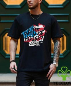 Top Rope Tuesday Limited Edition Swerve Strickland Whose House Usa (Only Available Until 7 9) Shirt
