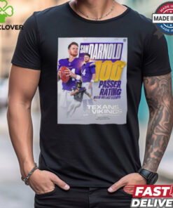 Top Sam Darnold Minnesota 100+ sasser Rating in 6 of his last 9 starts shirt