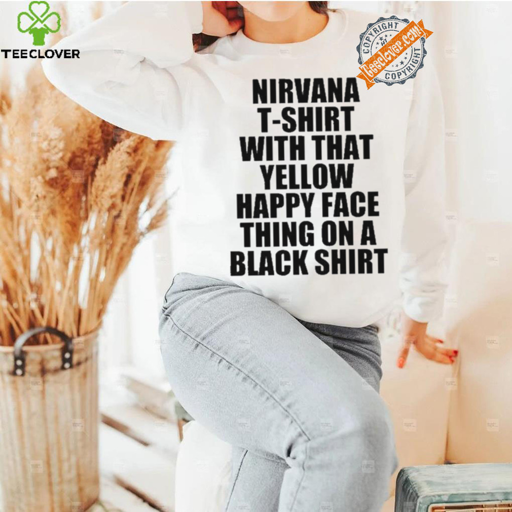 Top Teenhearts Nirvana T Shirt With That Yellow Happy Face Thing On A Black Shirt Top Teenhearts Nirvana T Shirt With That Yellow Happy Face Thing On A Black Shirt