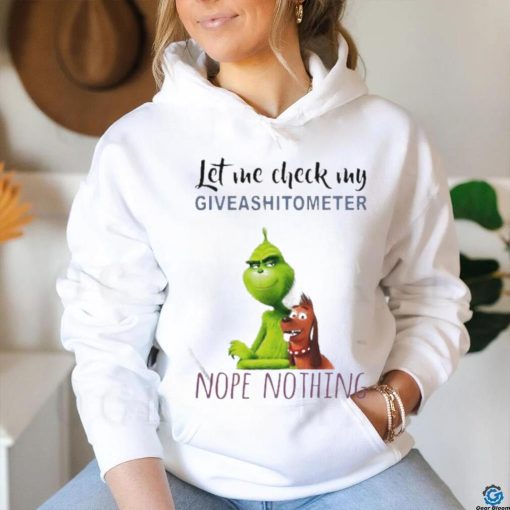 Top The Grinch And Max Let Me Check My Giveashitometer Nope Nothing T Shirt