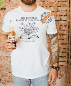 Top The tortured teachers department floral book shirt