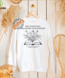 Top The tortured teachers department floral book shirt