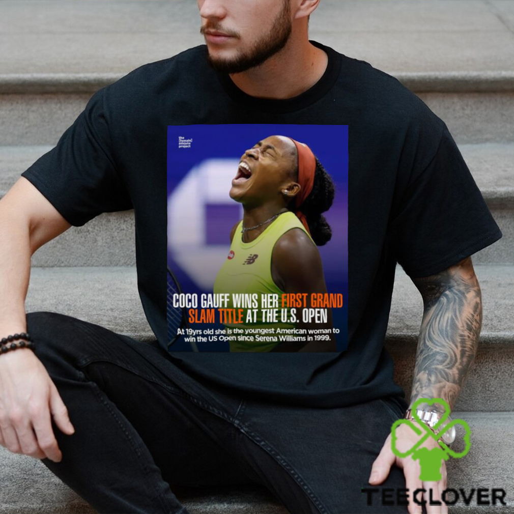 Top coco Gauff Wins her first grand Slam Title at the U S Open shirt Top coco Gauff Wins her first grand Slam Title at the U S Open shirt
