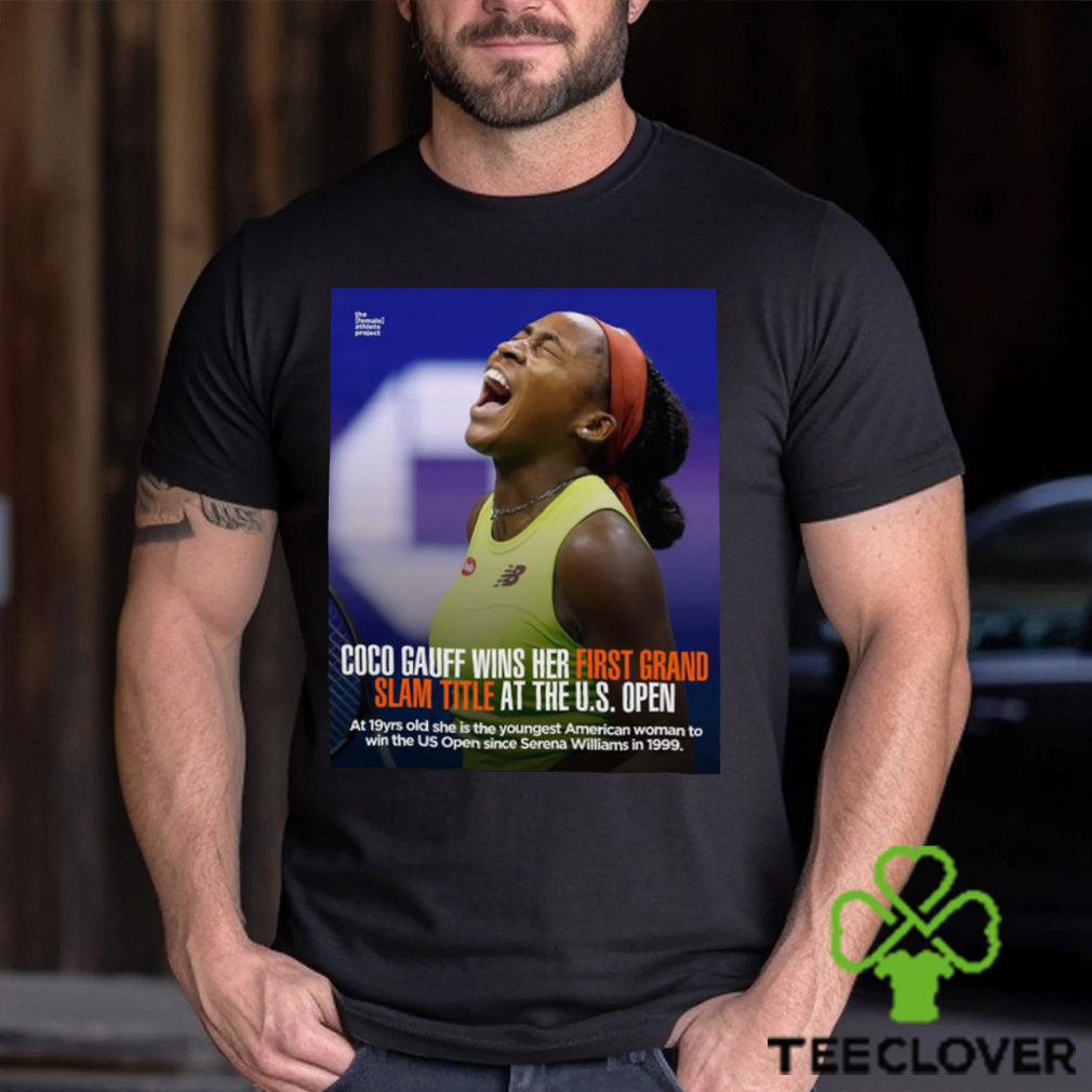Top coco Gauff Wins her first grand Slam Title at the U S Open shirt Top coco Gauff Wins her first grand Slam Title at the U S Open shirt