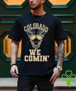 Top colorado We Comin’ Football shirt 1 Top colorado We Comin’ Football shirt