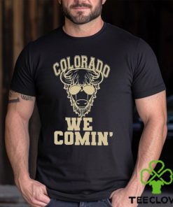 Top colorado We Comin’ Football shirt 3 Top colorado We Comin’ Football shirt