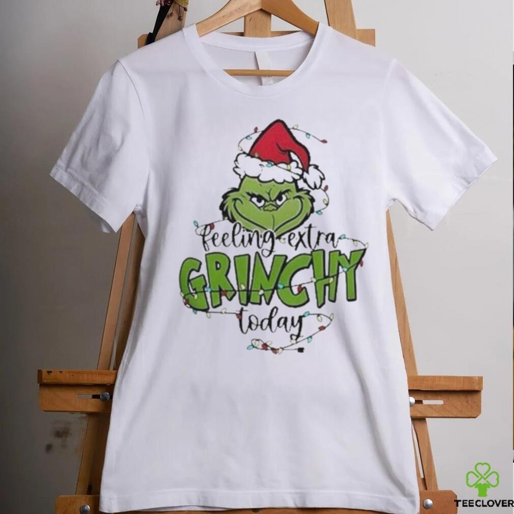 Top feeling extra Grinchy today light christmas shirt Top feeling extra Grinchy today light christmas shirt
