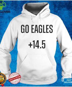 Top go Eagles 14.5 hoodie, sweater, longsleeve, shirt v-neck, t-shirt tee