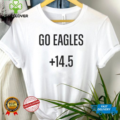 Top go Eagles 14.5 hoodie, sweater, longsleeve, shirt v-neck, t-shirt tee